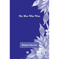 The Man Who Wins - Paperback