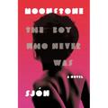 Moonstone: The Boy Who Never Was: A Novel - Paperback