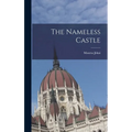 The Nameless Castle - Hardcover