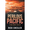 Perilous Pacific: A Tara Shores Thriller - Hardcover