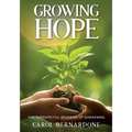 Growing HOPE: The Therapeutic Benefits of Gardening - Paperback