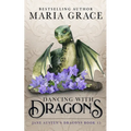 Dancing with Dragons - Paperback