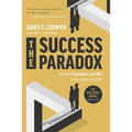 The Success Paradox: How to Surrender & Win in Business and in Life - Hardcover