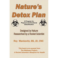 Nature's Detox Plan - A Program for Physical and Emotional Detoxification - Paperback