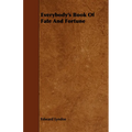 Everybody's Book Of Fate And Fortune - Paperback