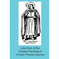 Catechism of the "Summa Theologica" of Saint Thomas Aquinas: For the Use of the Faithful - Paperback