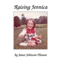 Raising Jennica - Paperback