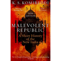 Malevolent Republic: A Short History of the New India - Paperback