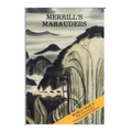 Merrill's Marauders (February-May 1944) - Paperback