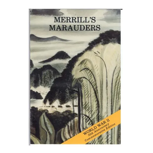 Merrill's Marauders (February-May 1944) - Paperback