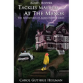 Agnes Hopper Tackles Mayhem at the Manor - Paperback