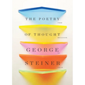The Poetry of Thought: From Hellenism to Celan - Hardcover