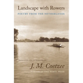 Landscape with Rowers: Poetry from the Netherlands - Paperback