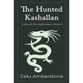 The Hunted Kashallan - Paperback