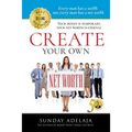 Create Your Own Net Worth - Paperback