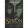 Serion: The Stolen Gifts - Paperback