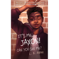 It's Me, Jaxon! Can You See Me? - Paperback