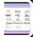 Lake Zoar Fun Book: A Fun and Educational Book About Lake Zoar - Paperback