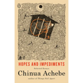 Hopes and Impediments: Selected Essays - Paperback