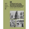 Traditional and Local Ecological Knowledge About Forest Biodiversity in the Pacific Northwest - Paperback