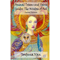 Animal Totems and Spirit Guides: The Wisdom of Owl - Paperback