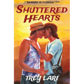 Shuttered Hearts - Paperback