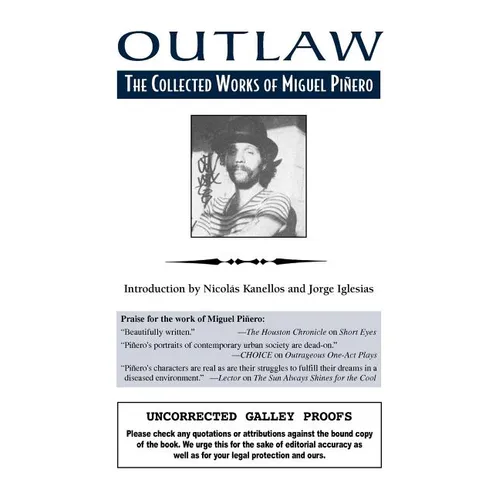 Outlaw: The Collected Works of Miguel Pinero - Paperback