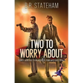 Two to Worry About - Paperback