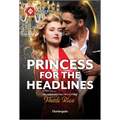 Princess for the Headlines - Paperback