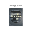 Philip Tusa, Architect Projects - Paperback