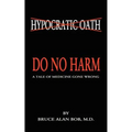 Do No Harm - Paperback
