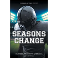 Seasons Change - Paperback