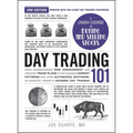 Day Trading 101, 2nd Edition: From Understanding Risk Management and Creating Trade Plans to Recognizing Market Patterns and Using Automated Software, - Hardcover