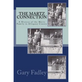 The Martz Connection: A History of the Martz Family in Allegany County - Paperback