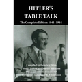 Hitler's Table Talk: The Complete Edition 1941-1944 - Paperback