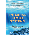 Internal Family Systems: Making a Start (and Getting Curious) - Paperback