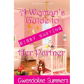 A Woman's Guide to Sissy Babying Her Partner - Paperback