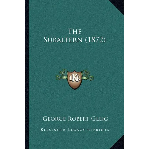 The Subaltern (1872) - Paperback