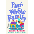 Fun for the Whole Family - Hardcover