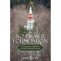 No Firmer Foundation - Paperback