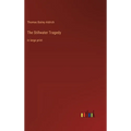 The Stillwater Tragedy: in large print - Hardcover