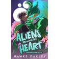 Aliens Abducted My Heart - Paperback