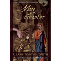 The Maze of the Enchanter: The Collected Fantasies, Volume 4 - Paperback