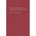 Rural Community Economic Development - Hardcover