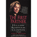 The First Partner: Hillary Rodham Clinton - Paperback