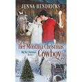Her Montana Christmas Cowboy - Paperback