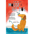 Mouse and His Dog: A Dogtown Book - Paperback