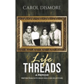 Life Threads - A Memoir - Hardcover