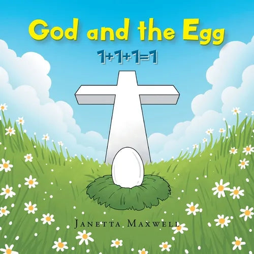 God and the Egg: 1+1+1=1 - Paperback