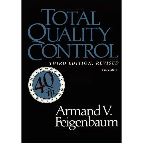 Total Quality Control, Revised (Fortieth Anniversary Edition), Volume 2 - Paperback